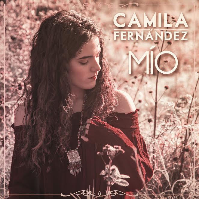 Camila Fernández presenta nuevo sencillo "Mío" 