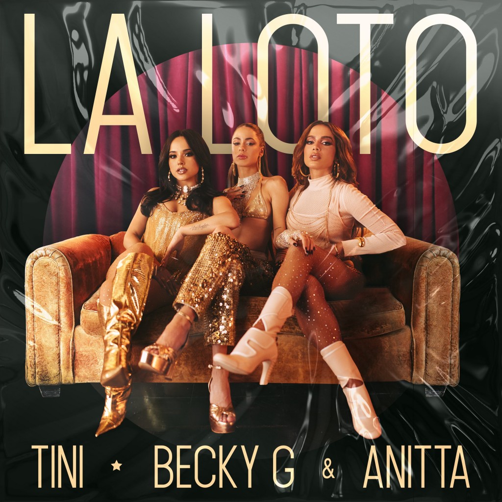 TINI, Becky G & Anitta La Loto - Lyrics